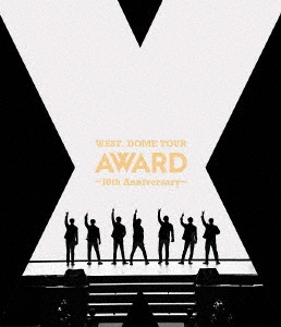 WEST. DOME TOUR AWARD ～10th Anniversary～ [2Blu-ray Disc+ポストカード]＜通常盤＞