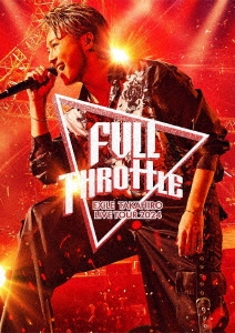 EXILE TAKAHIRO LIVE TOUR 2024 "FULL THROTTLE"