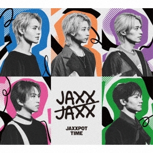 JAXXPOT TIME [CD+Blu-ray Disc+フォトブック]＜完全生産限定盤＞
