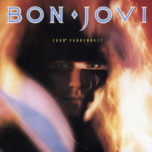 Bon Jovi/7800 Fahrenheit : Special Edition＜限定盤＞