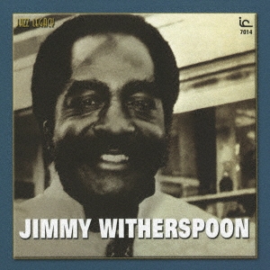 Jimmy Witherspoon/ԥ󥵡ȡ㴰ס[CDSOL-45657]