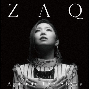ZAQ/Against The Abyss CD+Blu-ray Disc[EYCA-12329B]
