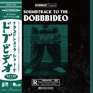 DOBBDEEP/SOUNDTRACK TO THE DOBBBIDEOס[DOBB-0001]