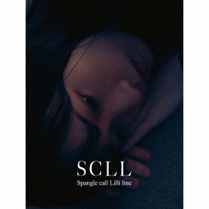 SCLL ［2CD+DVD］