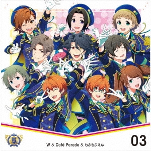 W (THE IDOLM@STER)/THE IDOLM@STER SideM 5th ANNIVERSARY DISC 03 W&Cafe Parade&դդ[LACM-14914]
