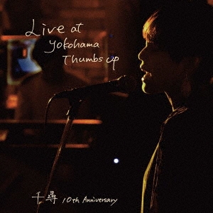  (J-Pop)/Live at Yokohama Thumbs up[HRBR-018]