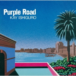 Purple Road＜生産限定盤＞
