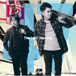 The Last Journey ～47の扉～ ［CD+Blu-ray Disc］＜初回生産限定盤＞