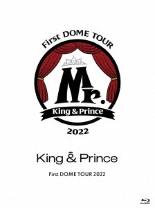 King&Prince FIRST DOME TOUR Mr.通常盤
