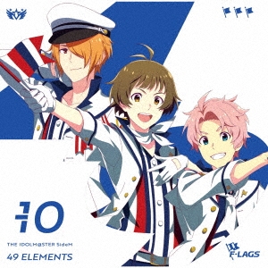 F-LAGS/THE IDOLM@STER SideM 49 ELEMENTS -10 F-LAGS[LACA-15990]