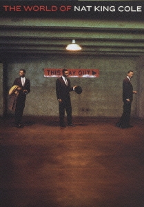 ザ・ワールド・オブ・ナット・キング・コール DVD