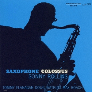 サキソフォン・コロッサス＜紙ジャケット仕様初回限定盤＞