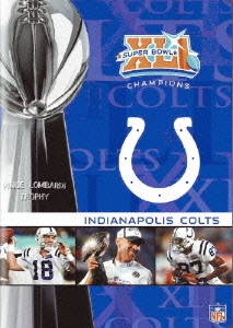 NFL スーパーボウルXLI インディアナポリス・コルツ