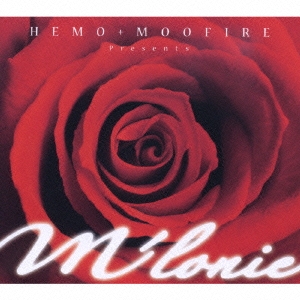 HEMO+MOOFIRE presents M'LONIE