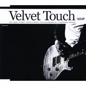 Velvet Touch＜通常盤＞