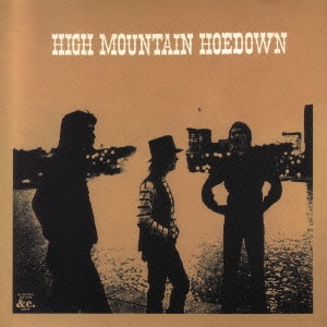 ハイ･マウンテン･ホーダウン