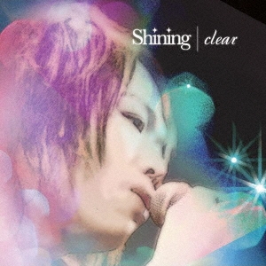 shining ［CD+DVD］＜初回生産限定盤＞