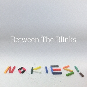 NOKIES!/BETWEEN THE BLINKS[FLAKES-060]