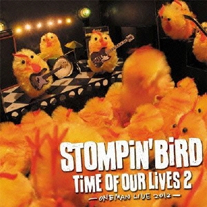 TiME OF OUR LiVES 2 ［CD+DVD］