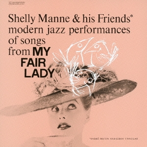 マイ･フェア･レディ＜完全生産限定盤＞