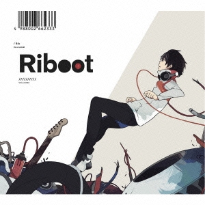 Riboot ［CD+ストラップ］＜初回完全限定盤＞