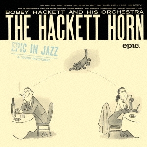 Bobby Hackett &His Orchestra/ϥåȎۡꥹڥץ饤ס[SICP-4060]