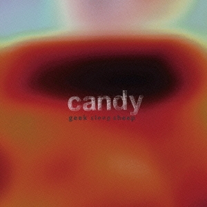 candy ［CD+DVD］＜初回限定盤＞