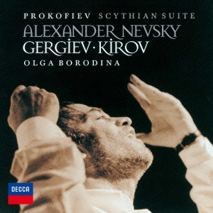 プロコフィエフ:スキタイ組曲/≪アレクサンドル・ネフスキー≫
