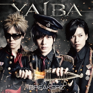 YAIBA ［CD+DVD］＜初回限定盤A＞