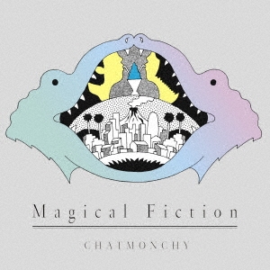 Magical Fiction＜通常盤＞