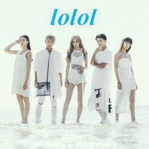 lolol (MUSIC VIDEO盤) ［CD+DVD］