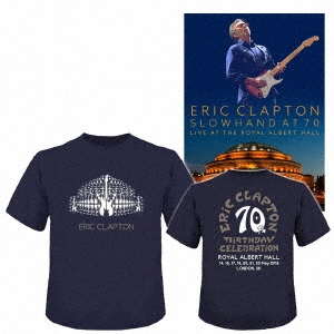 Eric Clapton/スローハンド・アット・70 - エリック・クラプトン 