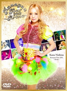 西野カナ/Kanayan Tour 2012 ～Arena～ ［DVD+オフィシャルツアー写真