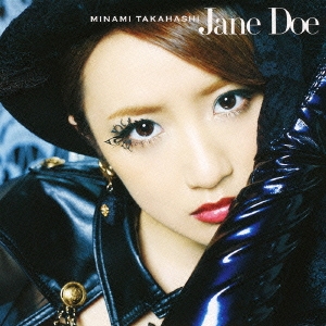 Jane Doe (Type A) ［CD+DVD］