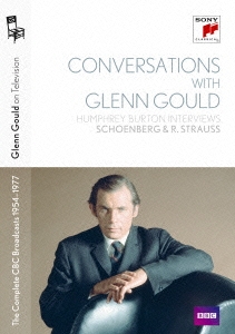 グレン･グールド･オン･テレヴィジョン カナダ放送協会全映像1954-1977 VOL.6 グレン･グールドとの対話/ハンフリー･バートンによるインタヴュー:シェーンベルク&R.シュトラウス