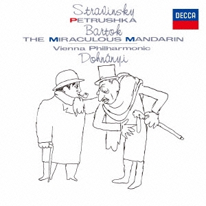ストラヴィンスキー:バレエ≪ペトルーシュカ≫ 全曲 バルトーク:パントマイム≪中国の不思議な役人≫＜初回プレス限定盤＞