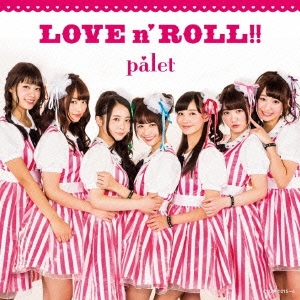 LOVE n' ROLL!! ［CD+DVD］