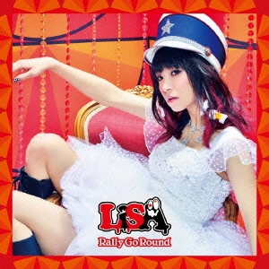 Rally Go Round ［CD+DVD］＜初回生産限定盤＞