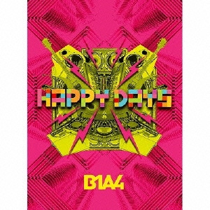 HAPPY DAYS ［CD+B1A4 Special Book］＜初回限定盤A＞