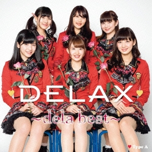 DELAX～dela best～ (Type-A)