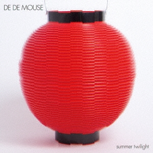 DE DE MOUSE/summer twilight[NOT-0012]