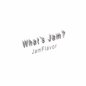 What's Jam? ［CD+DVD］