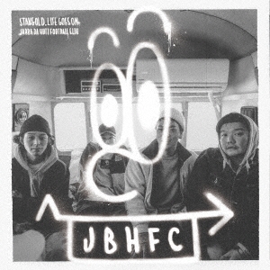 JABBA DA FOOTBALL CLUB/STAYGOLD,LIFE GOES ON[OMKV-004]