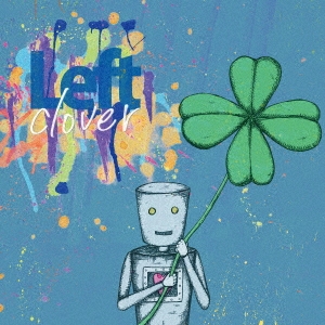 Left (J-Punk)/clover[ALT-0010]