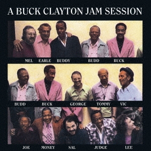 バック・クレイトン・ジャム・セッション Vol.2＜完全限定生産盤＞