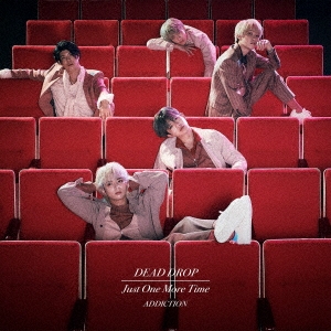 DEAD DROP/Just One More Time＜通常盤＞