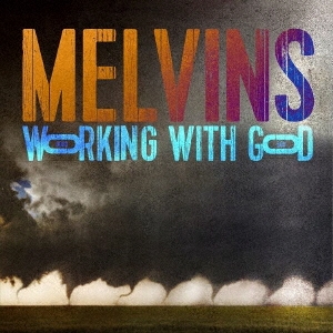 Melvins/WORKING WITH GOD[IPC234CDJ]