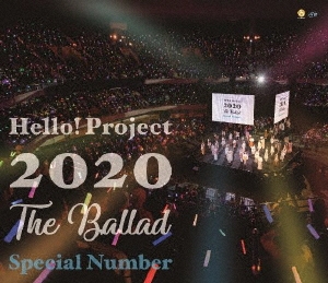 Hello! Project 2020 ～The Ballad～ Special Number