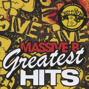 MASSIVE B GREATEST HITS