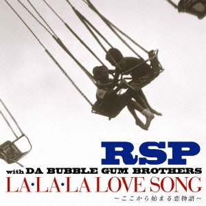 LA・LA・LA LOVE SONG～ここから始まる恋物語～ ［CD+DVD］＜初回生産限定盤＞